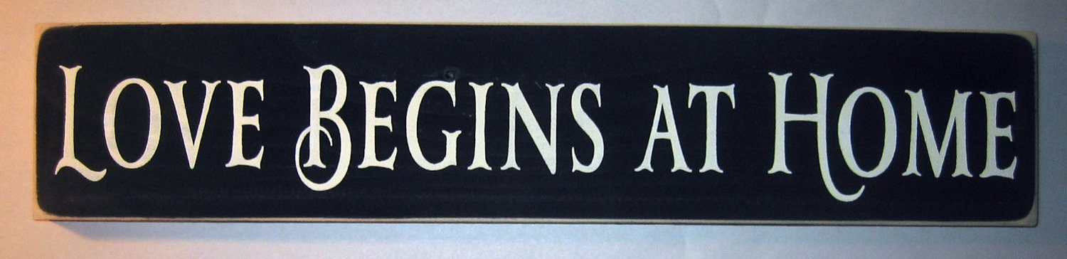 Love Begins At Home, Country, Cottage, Family, Friends Sign, Decor