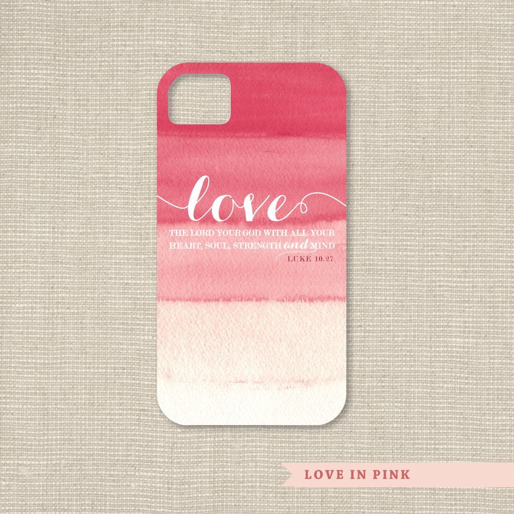 iPhone Case / 4 or 5 / Luke 10:27