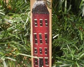 Prim Saltbox House  Hand Painted Knife Christmas Tree Ornament