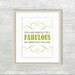 Fabulous Typography Art Print: You Are Absolutely Fabulous - Inspirational Quote, Typography Poster, Chartreuse Green, Stripes, Grey 8 x 10