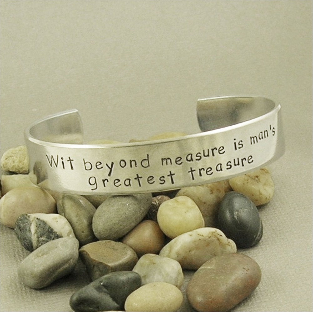 Wit beyond measure... Harry Potter inspired Hand Stamped 1/2" wide Aluminum Cuff Bracelet