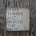 Some Things Are Worth The Wait - Wood Sign - Rustic - Wedding Gift - Baby Shower Gift