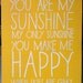You Are My Sunshine - 22x28- Kid Text