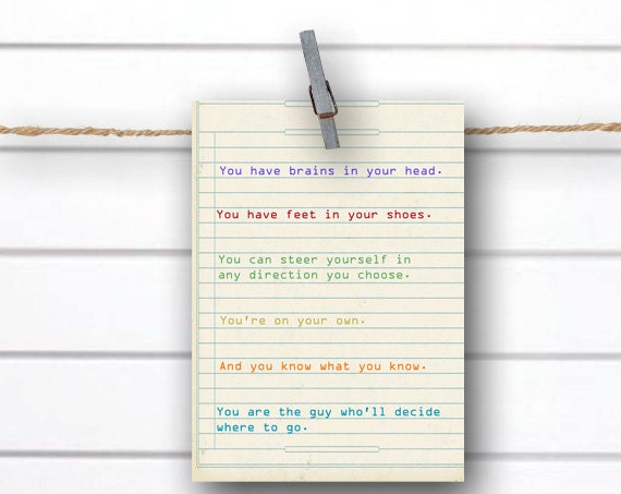 You Have Brains in Your Head- 4x5.5  folded greeting card - Dr Seuss - Inspirational Life Quote - Graduation - New Job