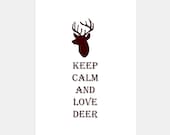 Keep Calm and Love Deer-8x10 inches poster Print - Brown-Reindeer- Christmas- Winter