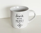 Drink and Be Merry Mug - SALE