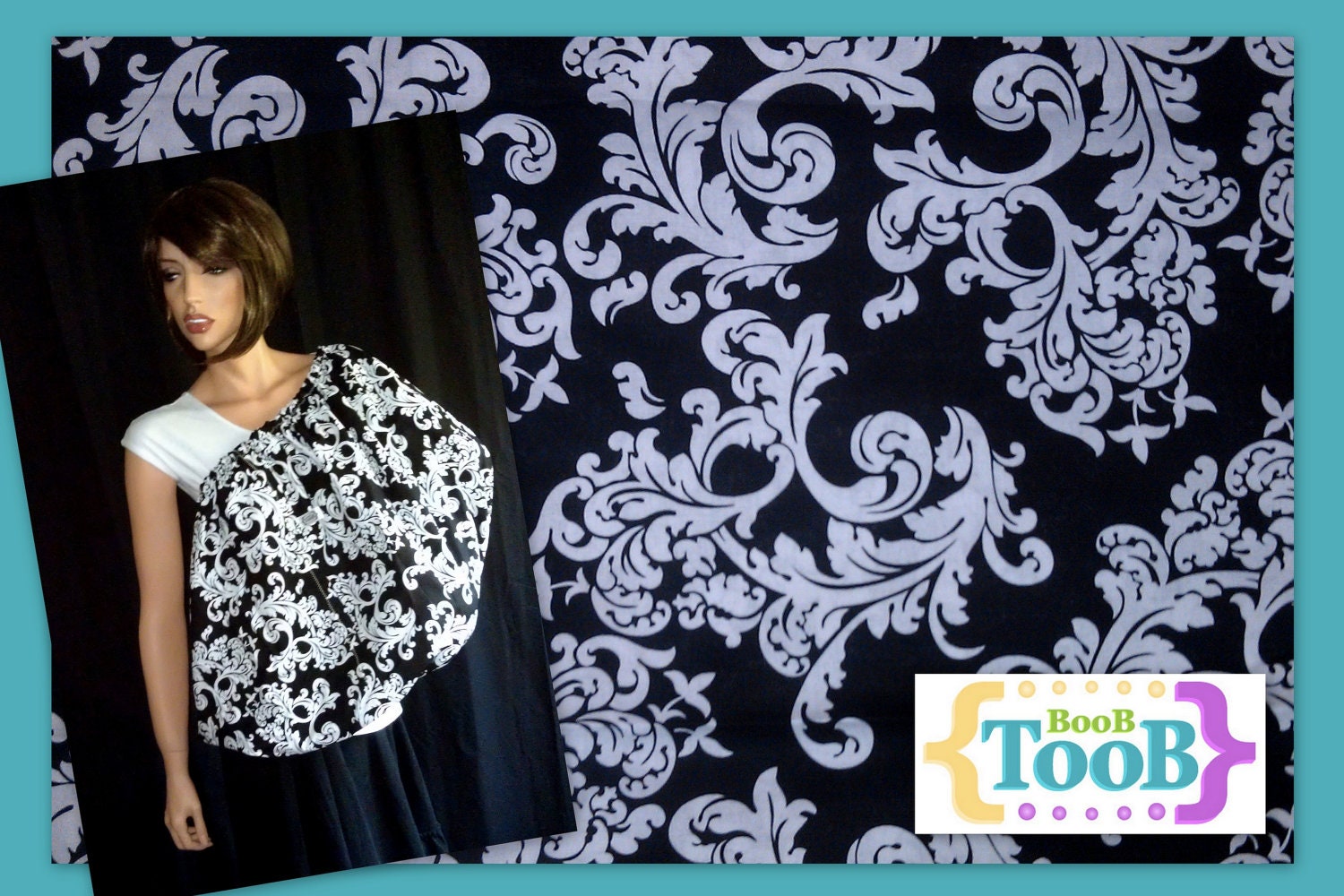 NEW Print: Black and White Elegance BooB TooB, The ONLY Nursing Cover That's Got Your Back