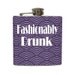 Fashionably Drunk Liquor Flask Diva Fashionista 21 Liquid Courage Bridesmaid Gifts Stainless Steel 6 oz Liquor Hip Flask LC-1204