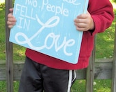 All Because Two People Fell in Love SIGN Subway Distressed Handmade Hand-painted Wooden 12x12 WHAGN Made to Order