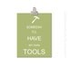 Kids Wall Art - Children's Art Print Poster, 11x14 Print, Tools, Construction, Hammer, Green, Sage, Someday I'll Have My Own Tools