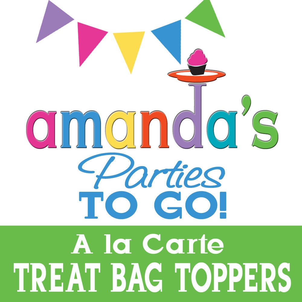 Treat Bag Toppers - Printable A la Carte Party Single by Amanda's Parties To Go