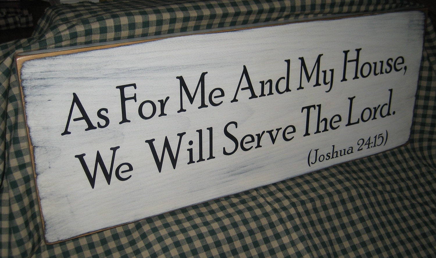 As for me and my house we will serve the lord, primitive wood sign,