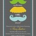 Baby boy shower invitation, mustaches, little man, digital, printable file (item 1263)