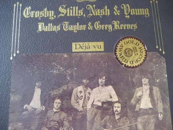 Crosby Stills Nash And Young Déjà Vu Vintage Crosby Stills Nash and Young Deja Vu by GrandmasJunknStuff