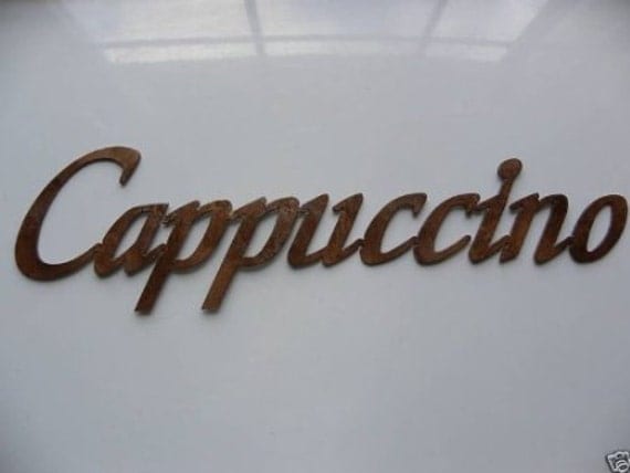 Cappuccino Word Metal Wall Art Kitchen Decor by sayitallonthewall