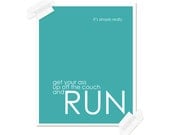 Teal Blue Run Digital Poster Print Cheeky Exercise Art