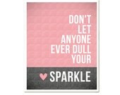 Buy 2 Get 3 Sparkles 8 x 10 inch Art Print SALE inspirational quote