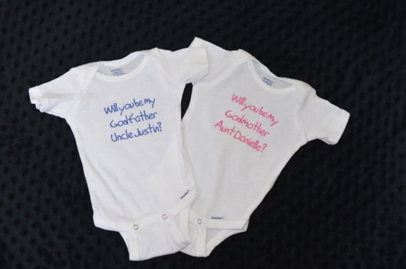 custom will you be my godparent onesie by jenilynndesigns custom will you be my godparent onesie by jenilynndesigns