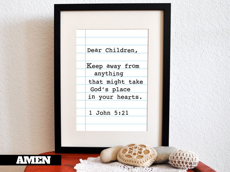 1 John 5:21. DIY. Printable Christian Poster. PDF. 8x10. Dear Children.Bible Verse.