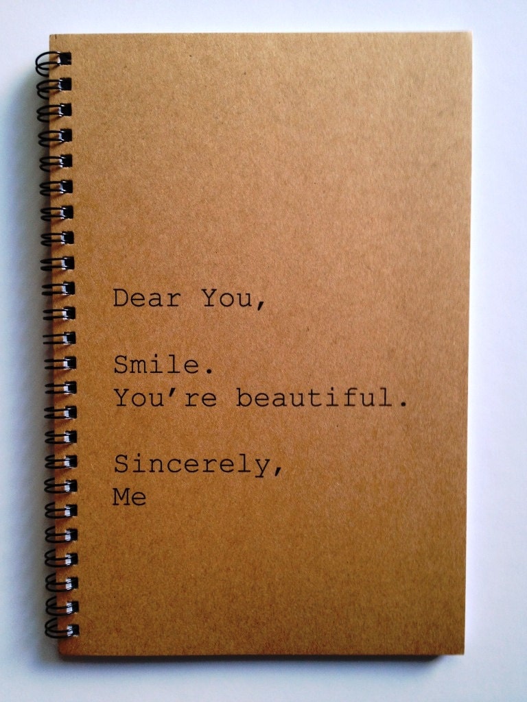 Journal - Dear You - Sincerely, Me