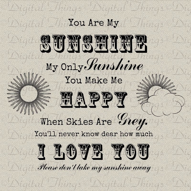 You Are My SUNSHINE Nursery Art Decor Print Customize Color Digital Download for   Iron on Transfer Fabric Pillows Tea Towels DT947