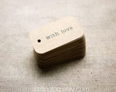 With Love Kraft Gift Tags - Wedding Favor Tags - Thank you tags - Hang tags - Gift Tags - Swing Tags - Set of 40 (Item code: J325) - SmilingTag