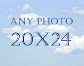 20x24 Photographs, Nature Wall Art, Large Wall Decor, Ocean Photography, Flower Print, Landscape Fine Art