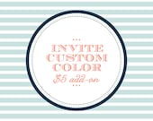 Add On - Custom Color for Invitations Il_170x135