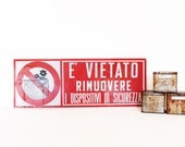 Vintage large industrial metal sign