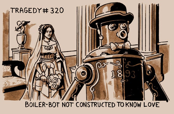 Tragedy 320: Boiler-Bot Print