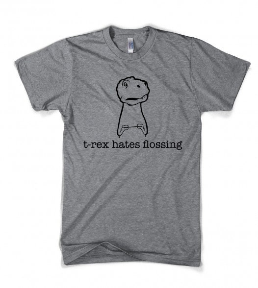 T-Rex Hates Flossing t shirt dino shirt S-3XL
