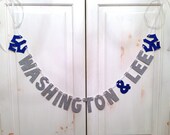 Washington and Lee University Banner -- Decoration / Photo Prop / School Spirit