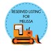 Reserved Listing for Melissa