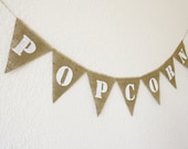 POPCORN Burlap and Twine Bunting, Banner, Photo Prop, Wedding Decor - CUSTOM MADE
