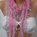 elagant  womann  Lace scarf - Perfect Accesory - Like a jewelry - pink