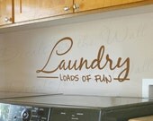 Laundry Loads Fun Funny Room Cleaning Clothes Mom Mother Large Wall Decal Decor Lettering Decorative Vinyl Quote Sticker Art Decoration LA06