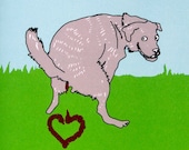 Dog says I LOVE YOU - Birthday - Valentine - Anniversary Greeting Card