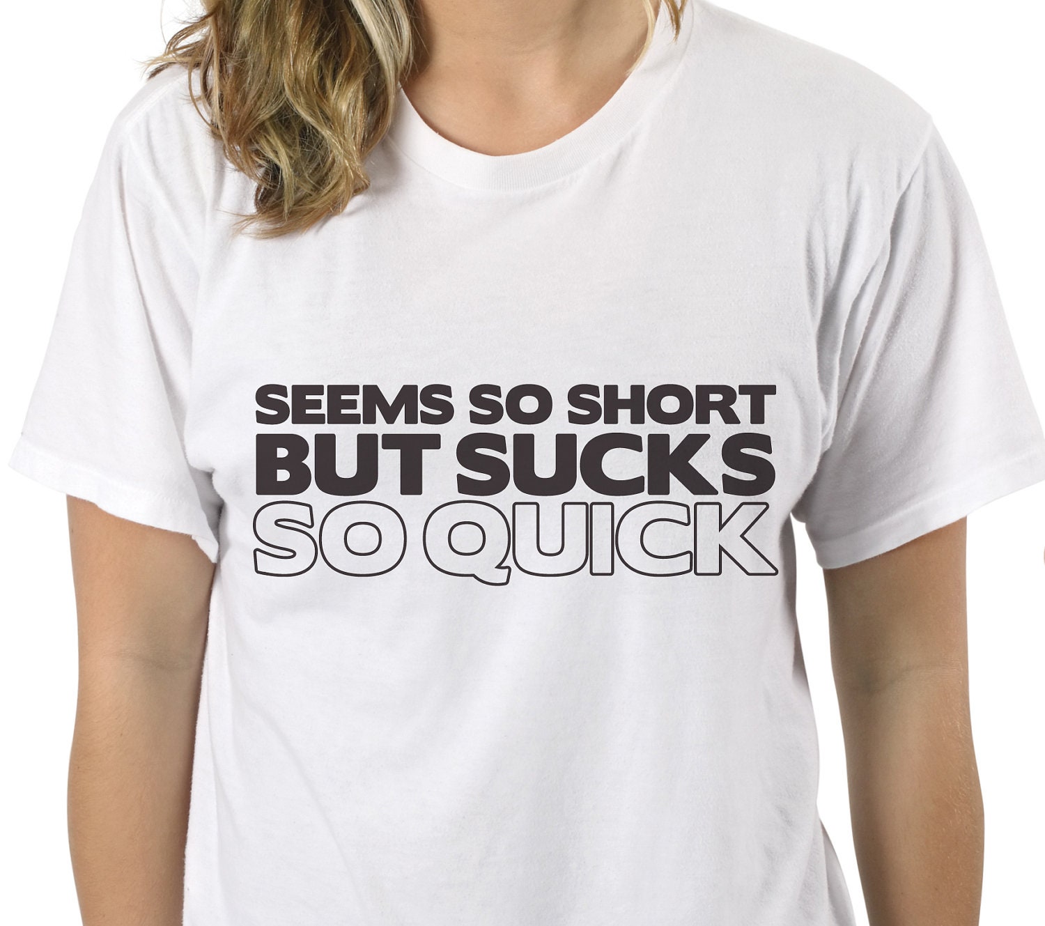 Crossfit Tshirt - Seems So Short, But Sucks So Quick