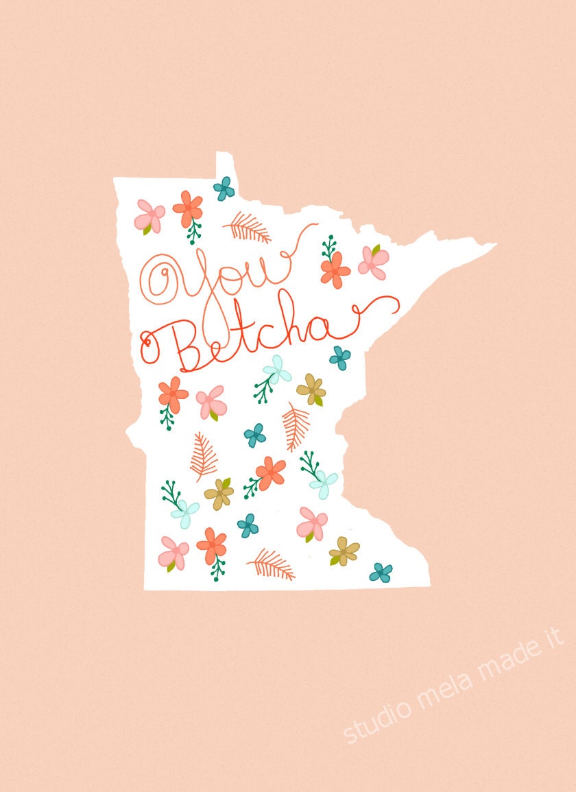I LOVE MINNESOTA - digital art poster, funny art print with quote, kitchen art, minnesota, quote art, floral print, studio mela