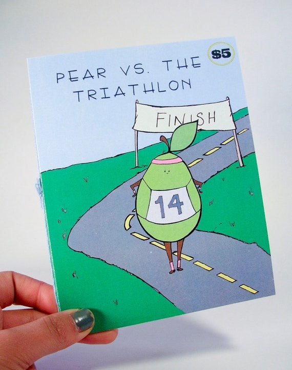 Pear vs. The Triathlon - comic zine / chapbook / storybook about pears