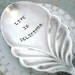 Antique Vintage Hand Stamped Serving Spoon - Life is Delicious - Winthrop 1884