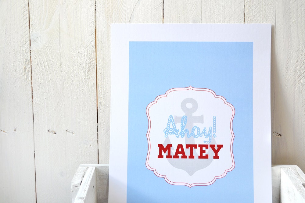 Ahoy Matey Limited Edition Print