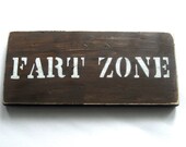 Gifts for men. Rustic wood sign.  Fart Zone. Fathers day Perfect for Dad.