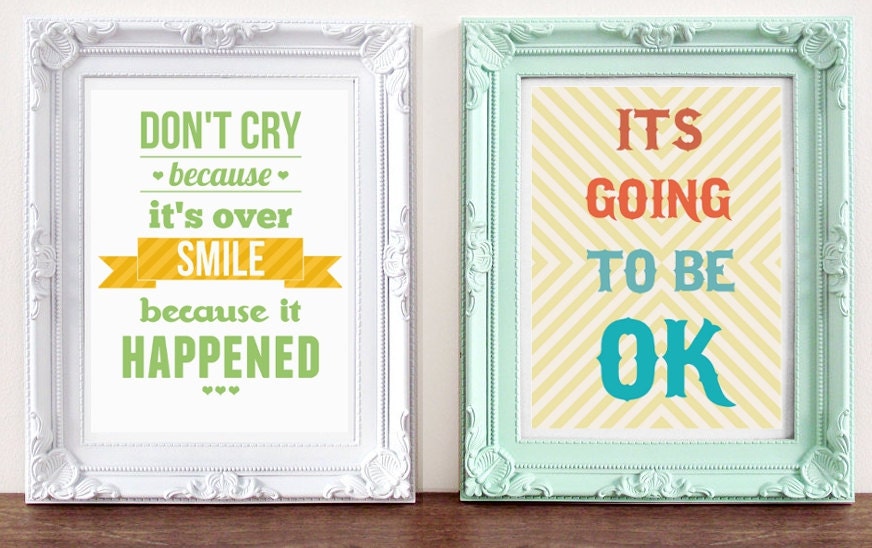 Quotes inspirational prints, choose two 8 x 10 or A4