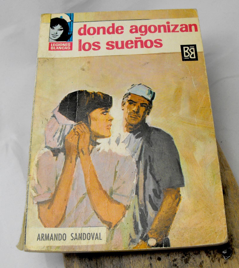 Where Dreams Dying.1968 spanish romantic novel by Armando Sandoval. Super retro romance for vintage women