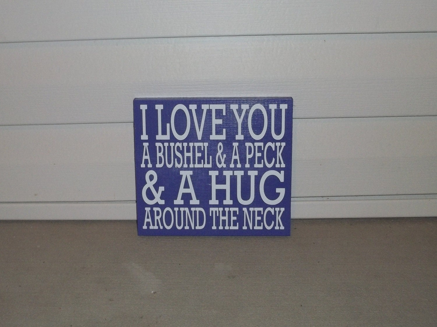 A Bushel and A Peck 6x6 Wood Sign