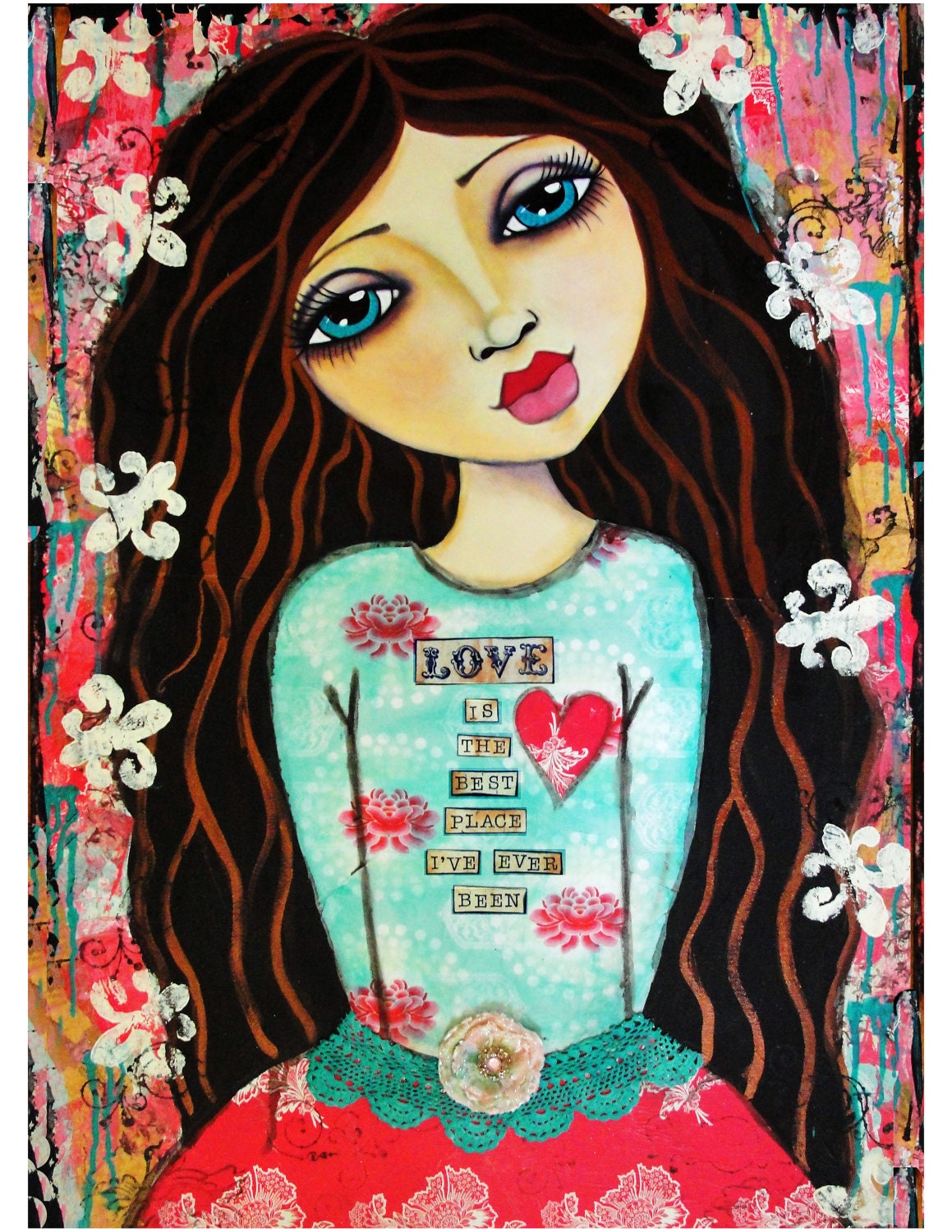Love is the best place I've ever been mixed media art print by Lisa Ferrante