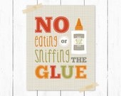 No Glue Sniffing: Back to School Poster Print - Teacher Appreciation, School, Plaid, Humorous, Funny Quote - Red, Orange, Green, Grey 8 x 10