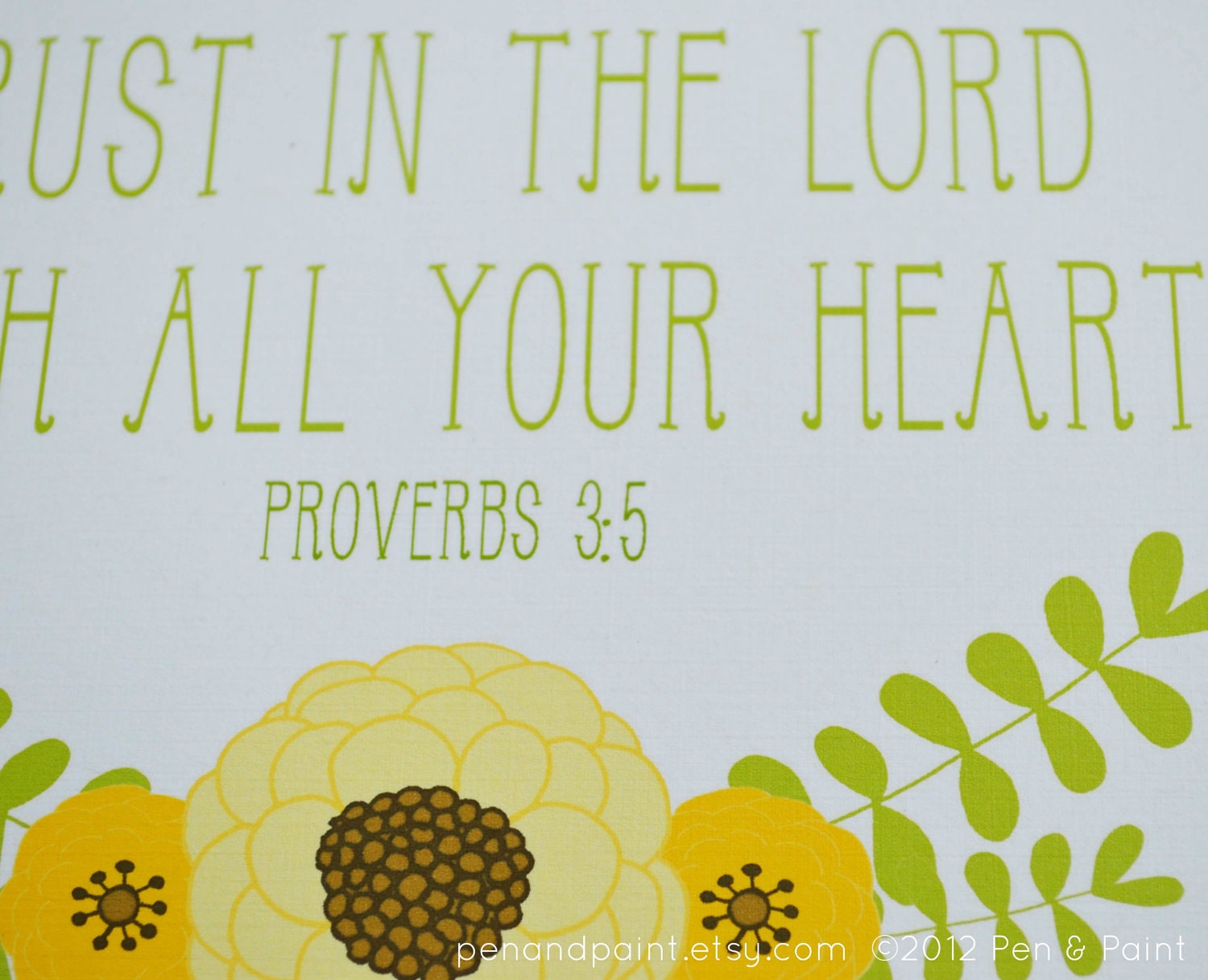 Yellow Flowers Scripture 8 x 10 Art Print, Trust In The Lord, Quote, Bible Verse, Proverbs