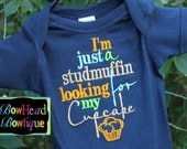 I'm just a Studmuffin looking for my Cupcake - Boys Navy Blue Onesie or T-shirt Boutique Applique Shirt